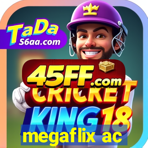 megaflix ac